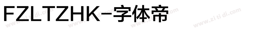FZLTZHK字体转换