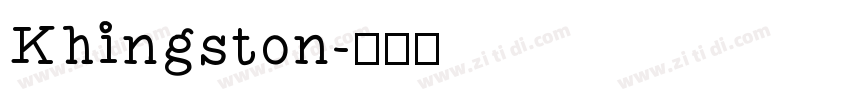 Khingston字体转换
