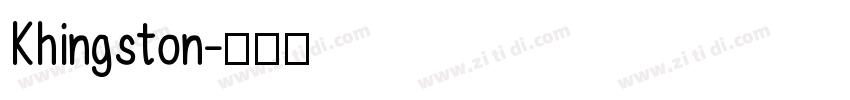 Khingston字体转换