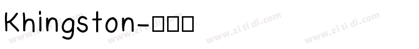 Khingston字体转换