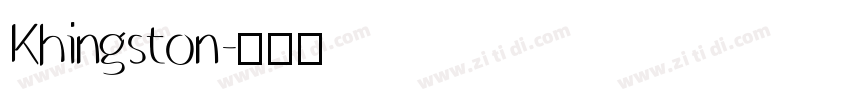 Khingston字体转换