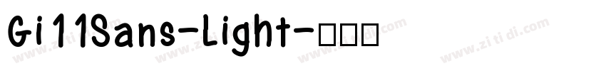 Gi11Sans-Light字体转换