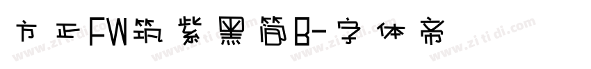 方正FW筑紫黑简B字体转换