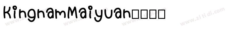 KingnamMaiyuan字体转换