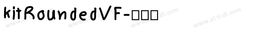 KitRoundedVF字体转换