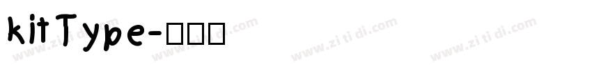 kitType字体转换