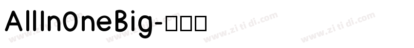 AllIn0neBig字体转换