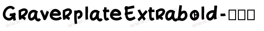 GraverplateExtrabold字体转换