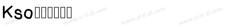 Kso寿鶴字体转换