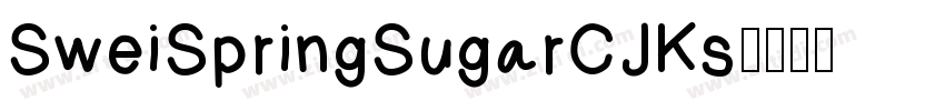 SweiSpringSugarCJKs字体转换