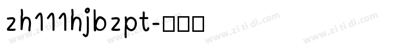 zh111hjbzpt字体转换