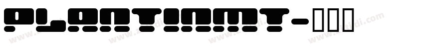 PlantinMT字体转换