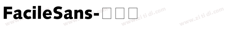 FacileSans字体转换