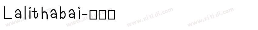 Lalithabai字体转换