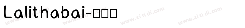 Lalithabai字体转换