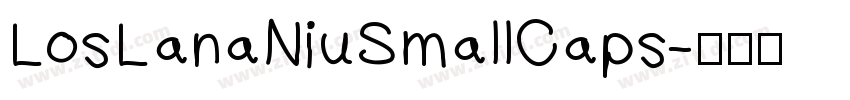 LosLanaNiuSmallCaps字体转换