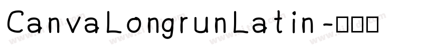 CanvaLongrunLatin字体转换