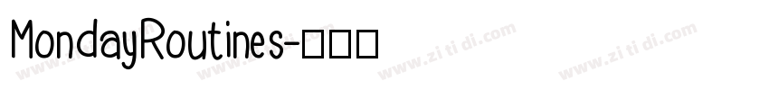 MondayRoutines字体转换
