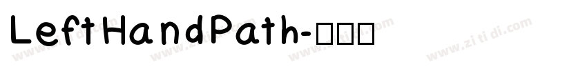 LeftHandPath字体转换