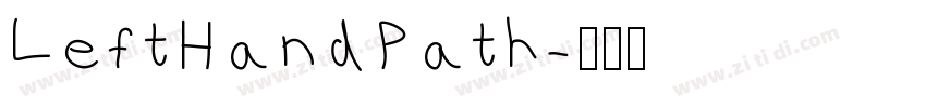 LeftHandPath字体转换