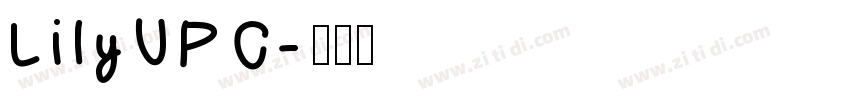 LilyUPC字体转换