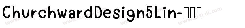 ChurchwardDesign5Lin字体转换