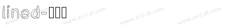 lined字体转换