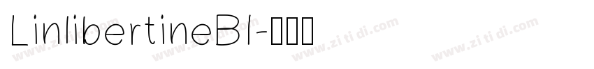 LinlibertineBI字体转换