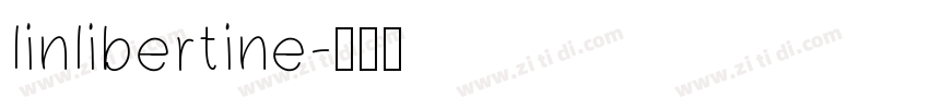 linlibertine字体转换