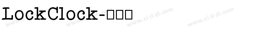 LockClock字体转换