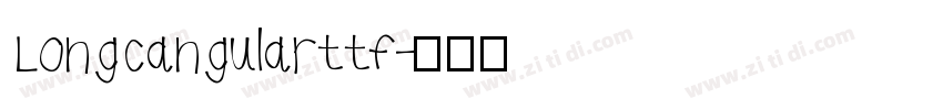 LongCangularttf字体转换