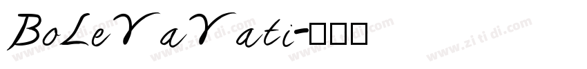 BoLeYaYati字体转换