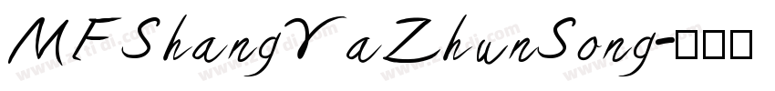 MFShangYaZhunSong字体转换