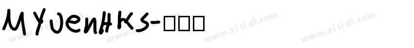 MYuenHKS字体转换