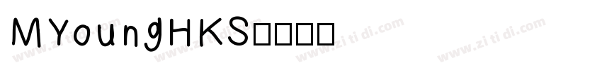 MYoungHKS字体转换