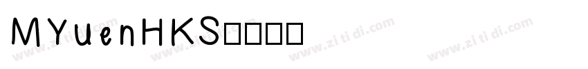 MYuenHKS字体转换