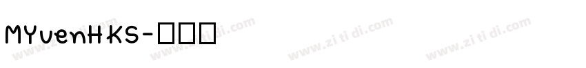 MYuenHKS字体转换