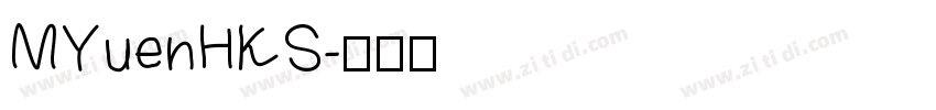 MYuenHKS字体转换