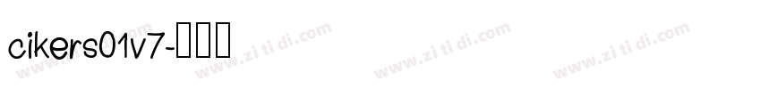 cikers01v7字体转换