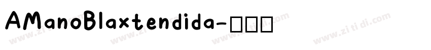 AManoBlaxtendida字体转换