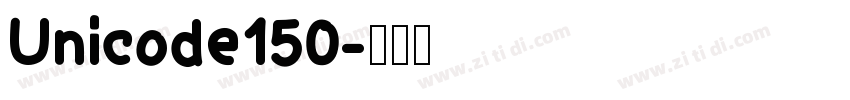 Unicode150字体转换