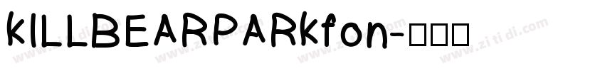 KILLBEARPARKfon字体转换
