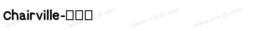 Chairville字体转换