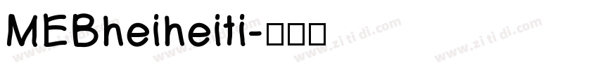 MEBheiheiti字体转换