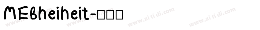 MEBheiheit字体转换