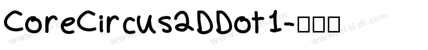 CoreCircus2DDot1字体转换