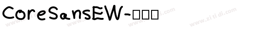 CoreSansEW字体转换