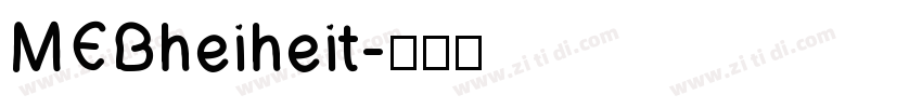 MEBheiheit字体转换