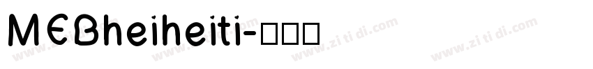 MEBheiheiti字体转换