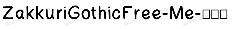 ZakkuriGothicFree-Me字体转换